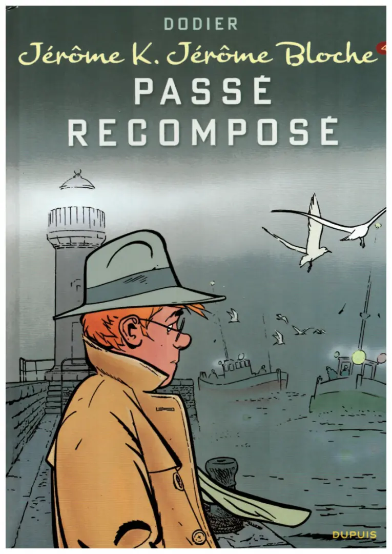 Couverture de l'album Jérôme K. Jérôme Bloche Tome 4 Passé recomposé