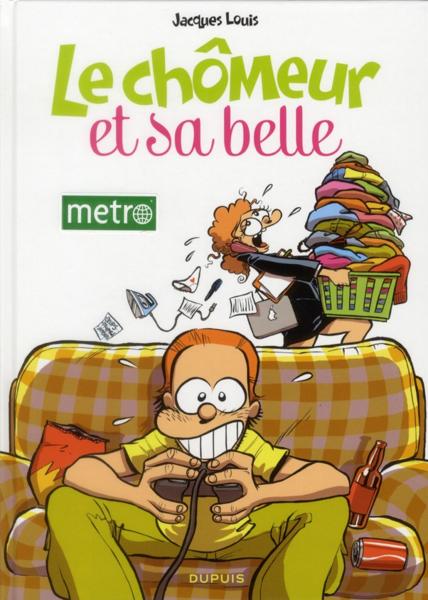 Couverture de l'album Le Chômeur et sa belle Tome 1