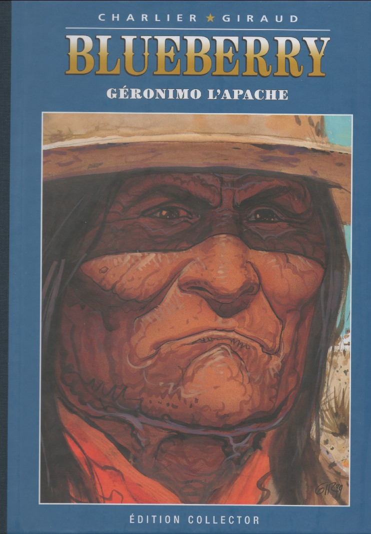 Couverture de l'album Blueberry Édition collector Tome 32 Géronimo l'Apache