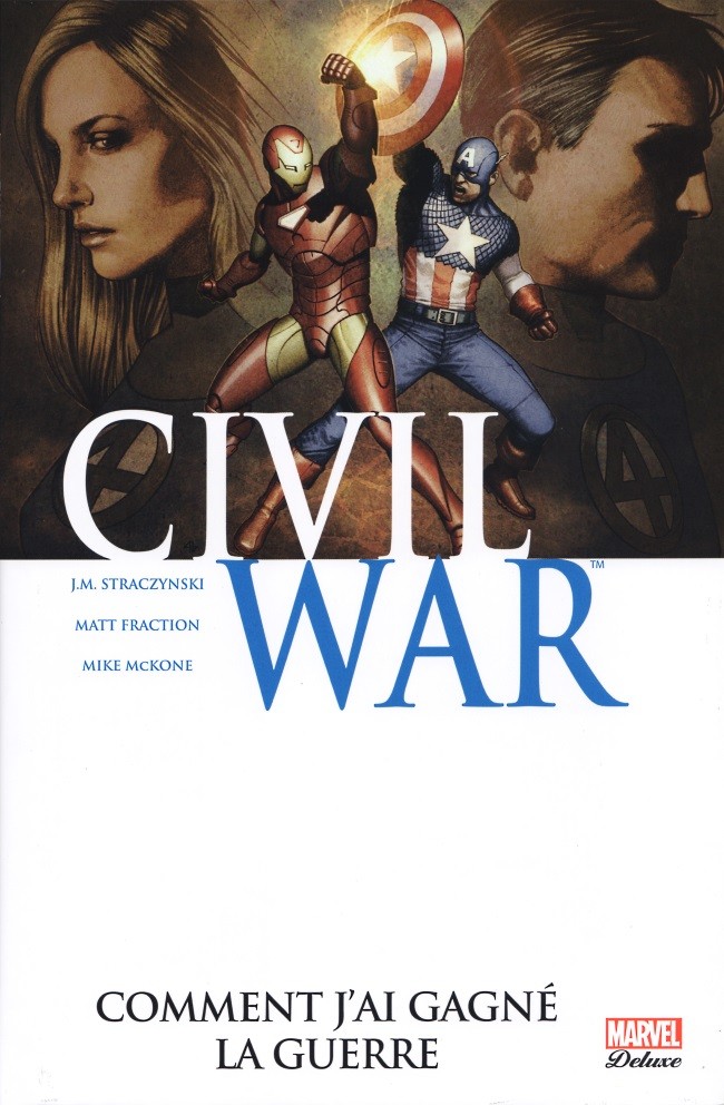 Couverture de l'album Civil War Tome 6 Comment j'ai gagné la guerre