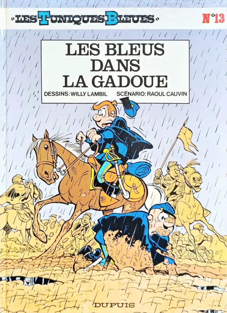 Couverture de l'album Les Tuniques Bleues Tome 13 Les bleus dans la gadoue