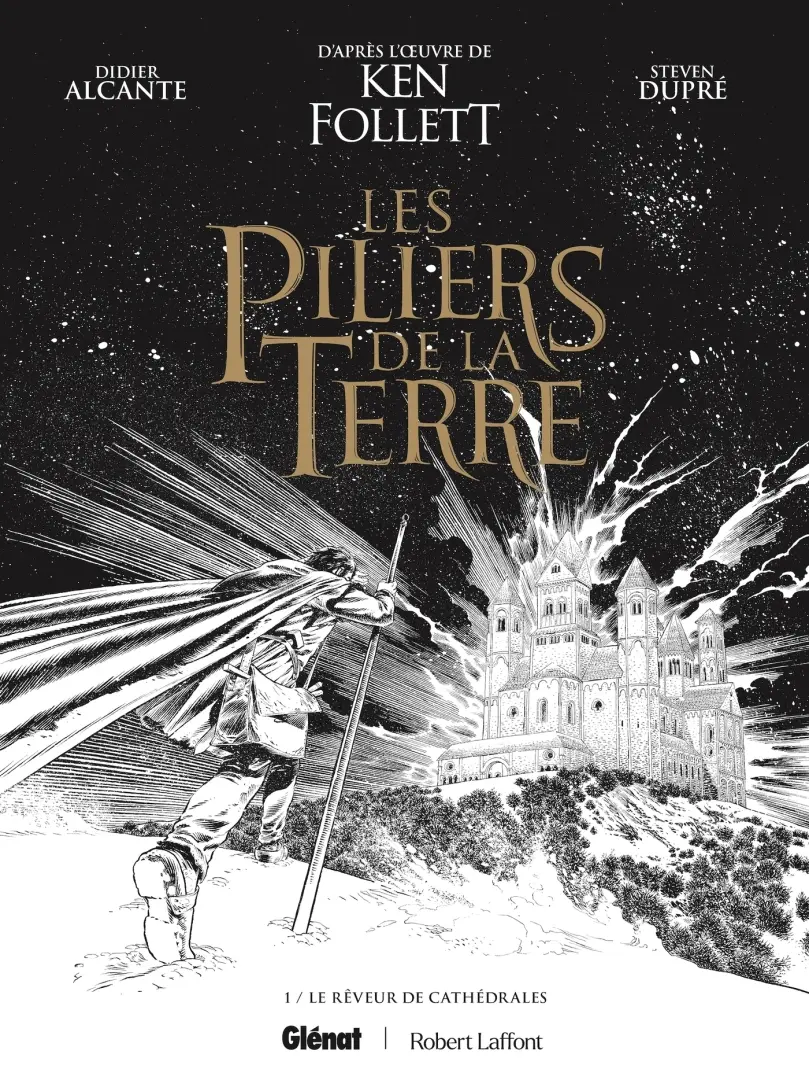 Couverture de l'album Les piliers de la Terre 1 Le Rêveur de cathédrales