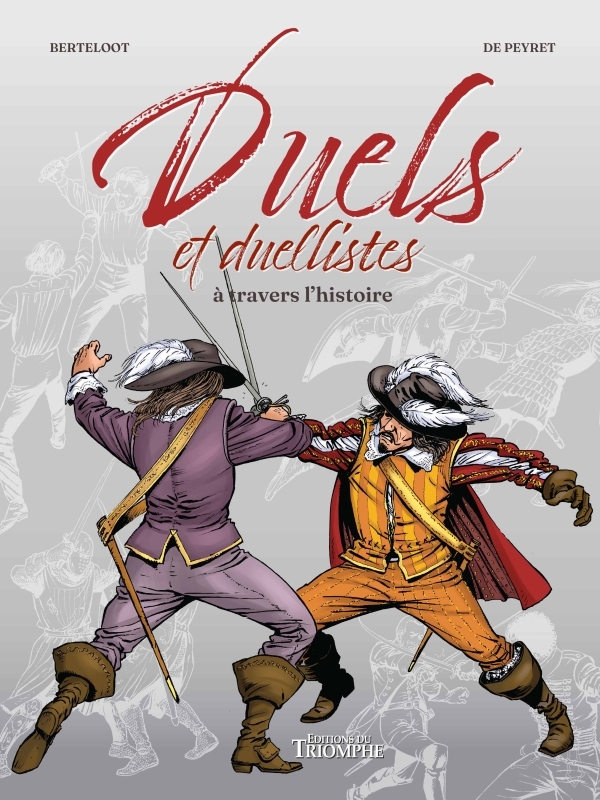 Couverture de l'album Duels et duellistes à travers l'histoire