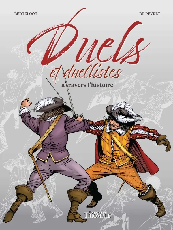 Couverture de l'album Duels et duellistes à travers l'histoire