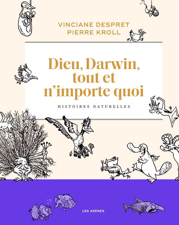 Couverture de l'album Dieu, Darwin, tout et n'importe quoi Histoires Naturelles