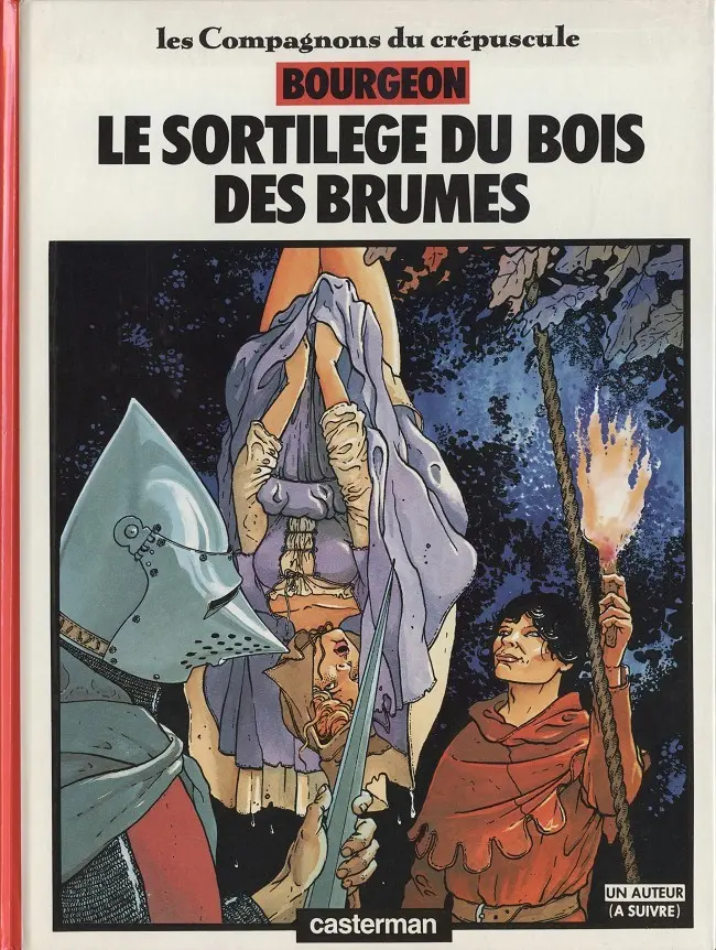 Couverture de l'album Les Compagnons du crépuscule Tome 1 Le sortilège du bois des brumes