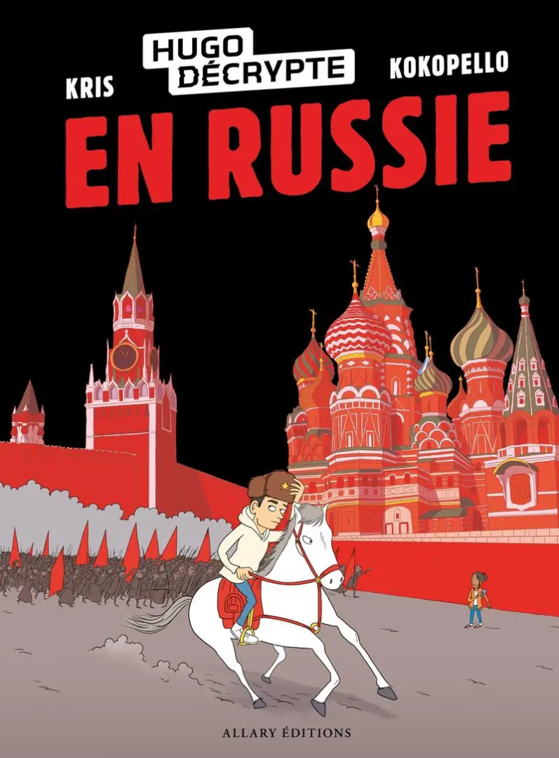 Couverture de l'album HugoDécrypte 1 HugoDécrypte en Russie