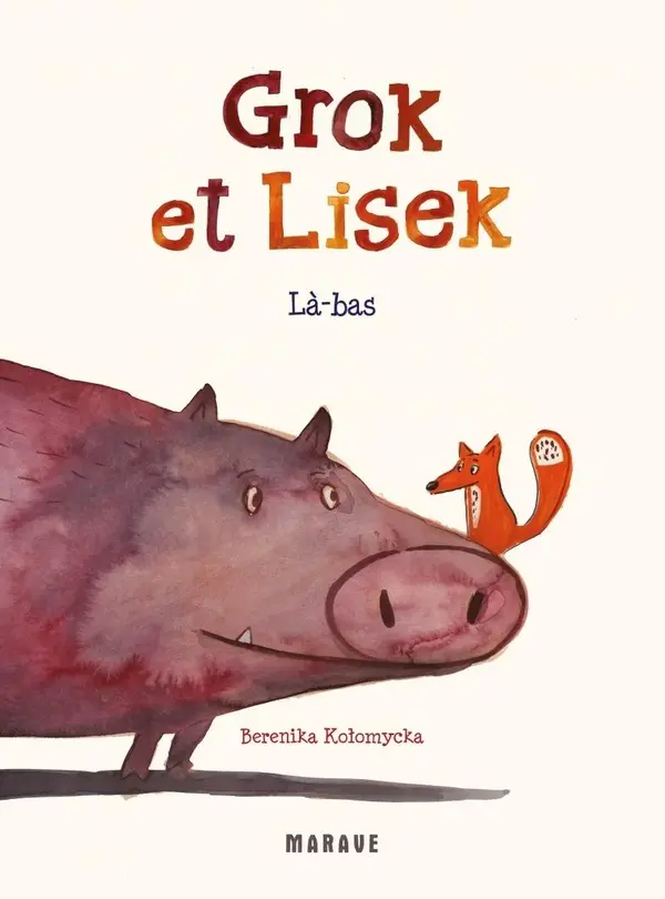 Couverture de l'album Grok et Lisek Là-bas