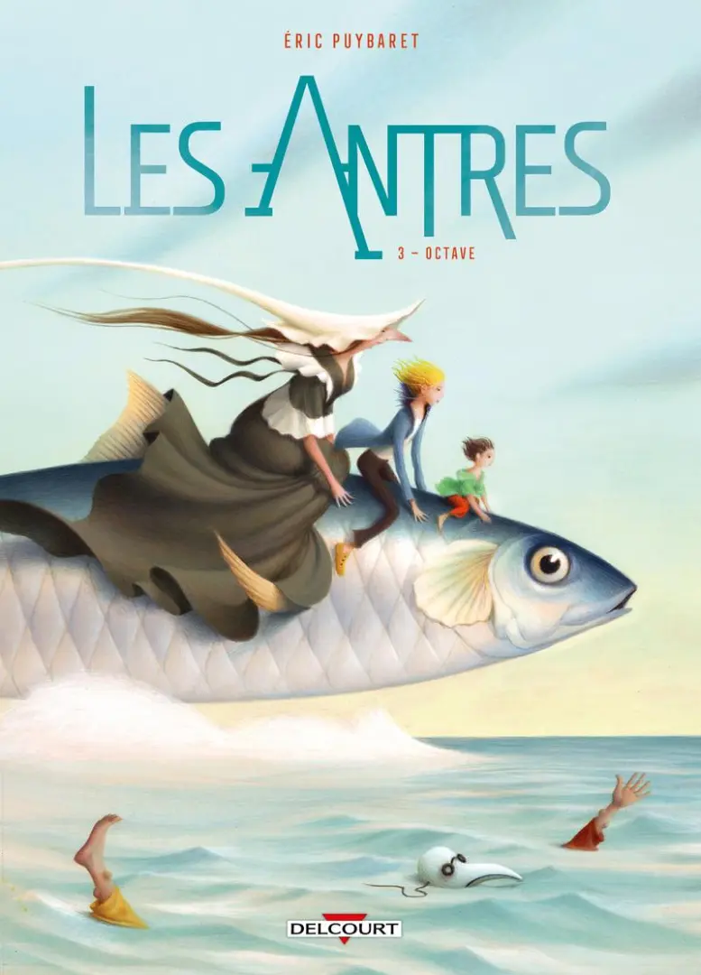 Couverture de l'album Les antres 3 Octave