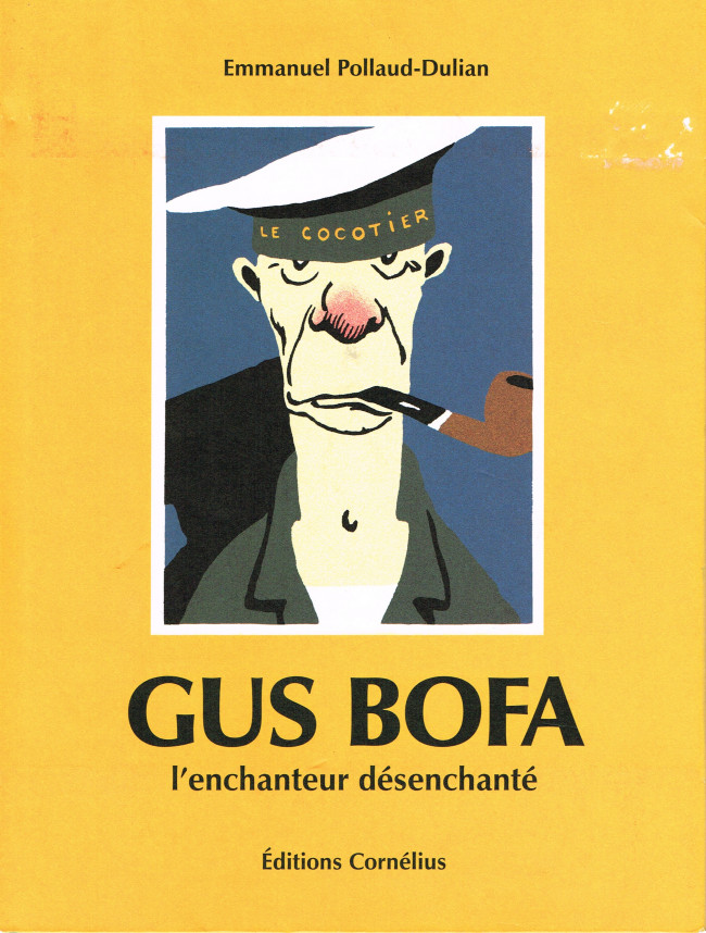 Couverture de l'album Gus Bofa, l'enchanteur désenchanté