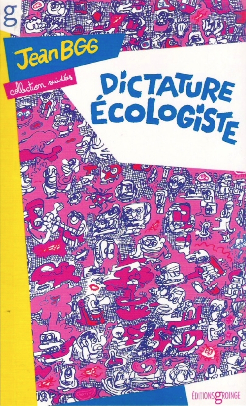 Couverture de l'album Dictature Écologiste