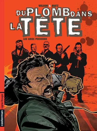 Couverture de l'album Du plomb dans la tête Tome 2 Les gros poissons