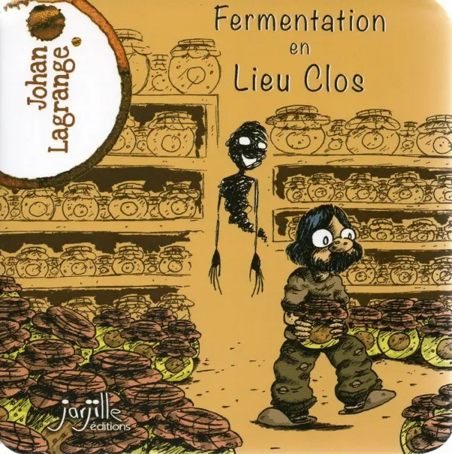 Couverture de l'album Fermentation en lieu clos