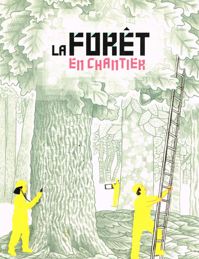 Couverture de l'album La Forêt en chantier