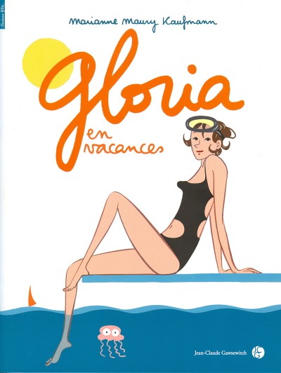 Couverture de l'album Gloria Tome 2 Gloria en vacances