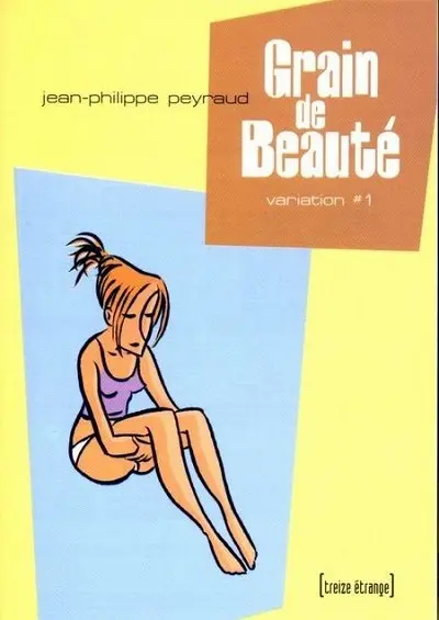 Couverture de l'album Grain de Beauté Tome 1 Variation #1