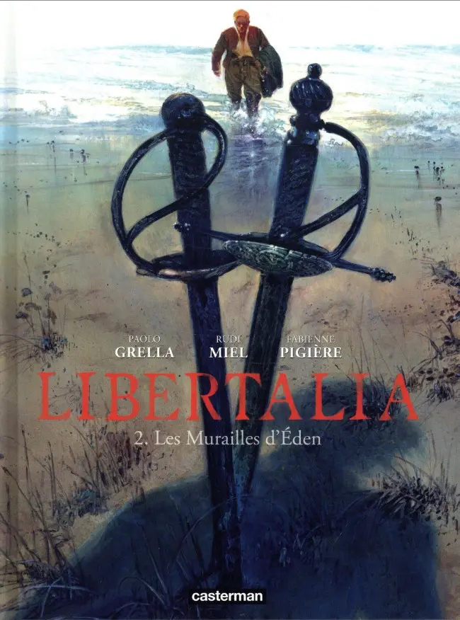Couverture de l'album Libertalia Tome 2 Les murailles d'Eden