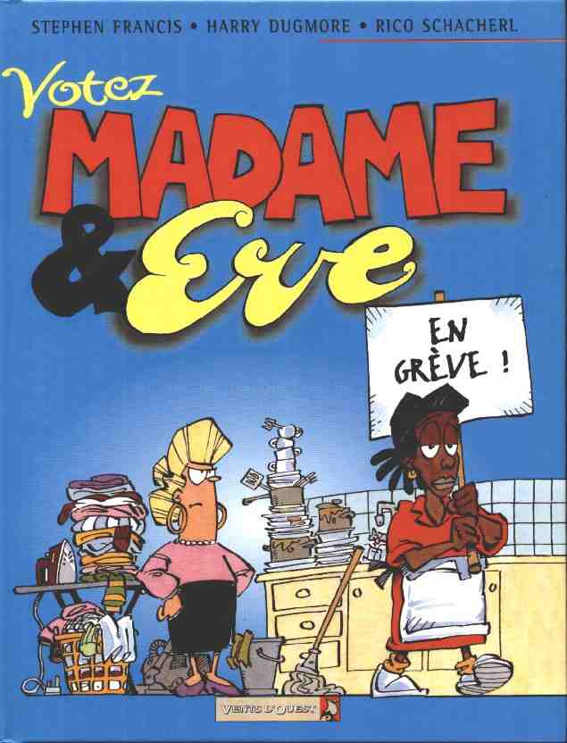 Couverture de l'album Madame et Eve Tome 2 Votez Madame et Eve