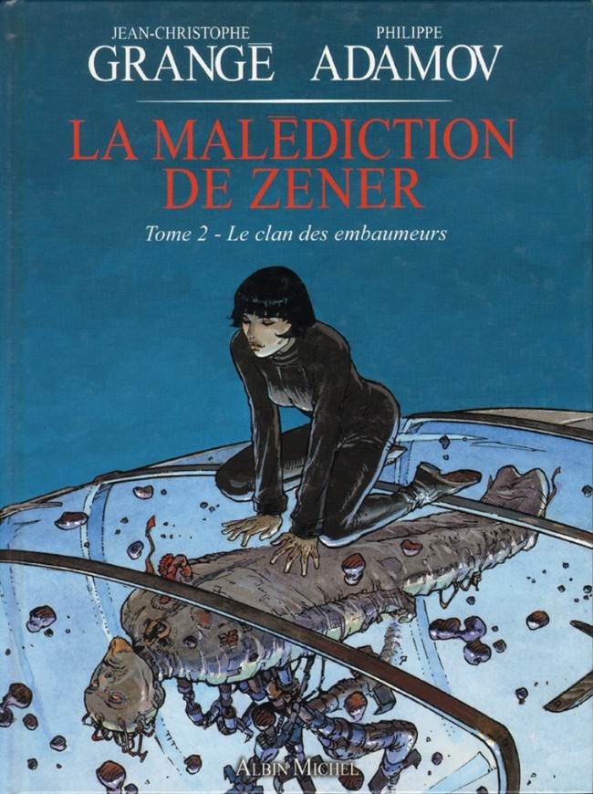 Couverture de l'album La Malédiction de Zener Tome 2 Le clan des embaumeurs
