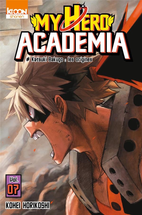 Couverture de l'album My Hero Academia Vol. 07 Katsuki Bakugo: les origines