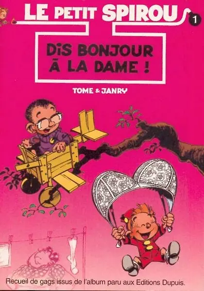 Couverture de l'album Le Petit Spirou Tome 1 Dis bonjour à la dame !