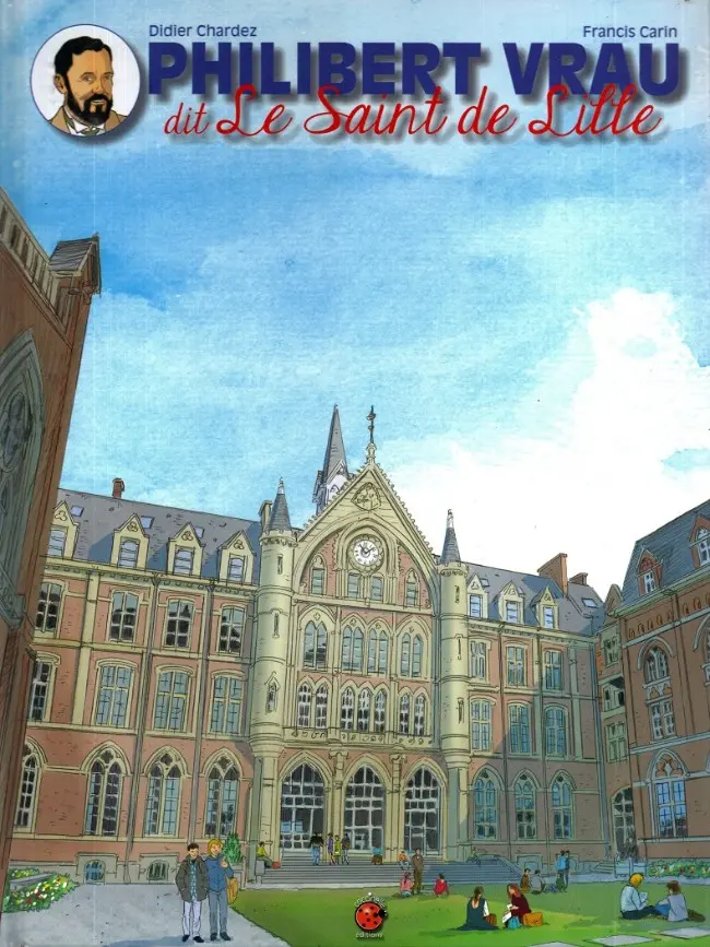 Couverture de l'album Philibert Vrau dit Le Saint de Lille