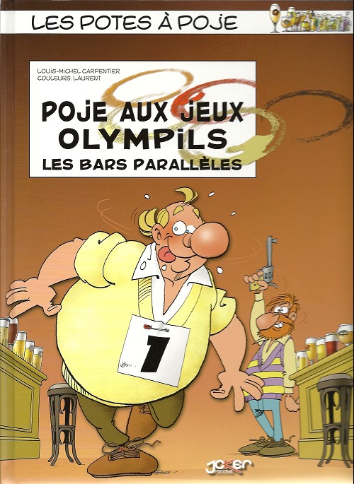 Couverture de l'album Les Potes à Poje Tome 1 Poje aux jeux olympils