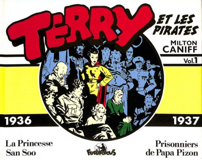 Couverture de l'album Terry et les pirates Vol. 1 1936/1937