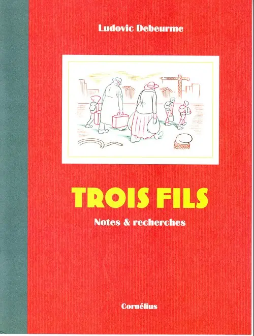 Couverture de l'album Trois fils Trois fils - Notes & recherches
