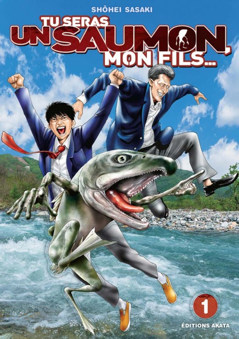 Couverture de l'album Tu seras un saumon mon fils Tome 1