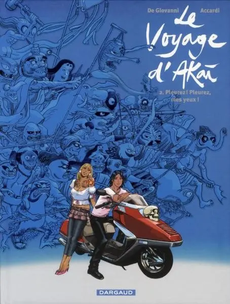 Couverture de l'album Le Voyage d'Akai Tome 2 Pleurez ! Pleurez, mes yeux !