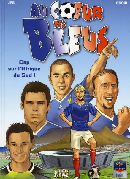 Couverture de l'album Au cœur des bleus Tome 2 Cap sur l'Afrique du Sud