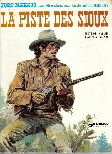 Couverture de l'album Blueberry Tome 9 La piste des sioux