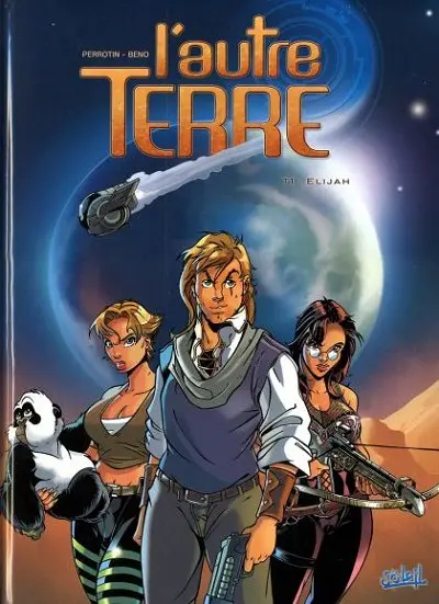 Couverture de l'album L'Autre Terre Soleil Tome 1 Elijah
