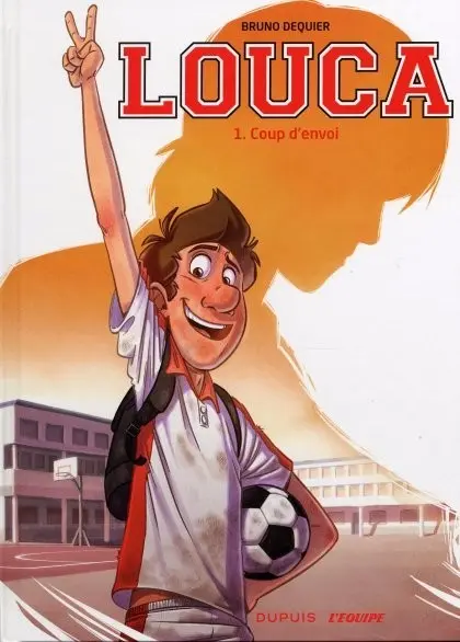 Couverture de l'album Louca Tome 1 Coup d'envoi