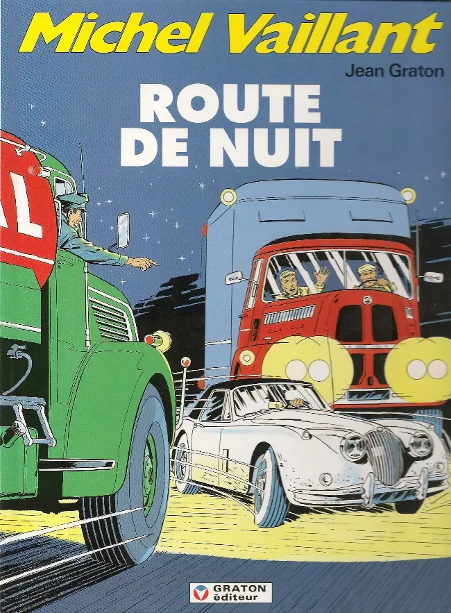 Couverture de l'album Michel Vaillant Tome 4 Route de nuit