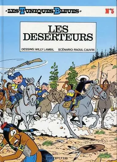Couverture de l'album Les Tuniques Bleues Tome 5 Les déserteurs