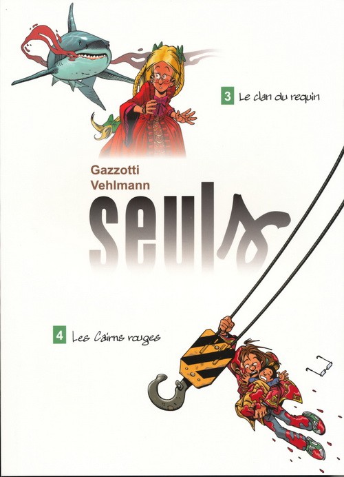 Couverture de l'album Seuls Tomes 3 et 4 Le clan du requin / Les Cairns rouges