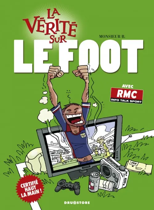 Couverture de l'album La Vérité sur... Tome 49 Le foot