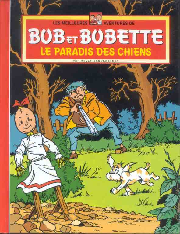 Couverture de l'album Les meilleures aventures de Bob et Bobette Tome 4 Le paradis des chiens