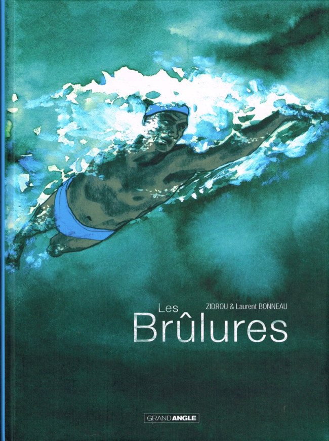 Couverture de l'album Les Brûlures
