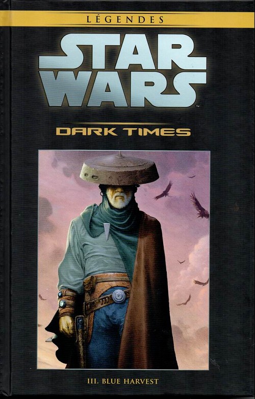 Couverture de l'album Star Wars - Légendes - La Collection Tome 57 Dark Times - III. Blue Harvest