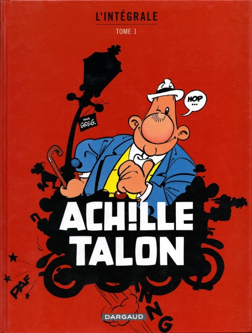 Couverture de l'album Achille Talon L'Intégrale Tome 1