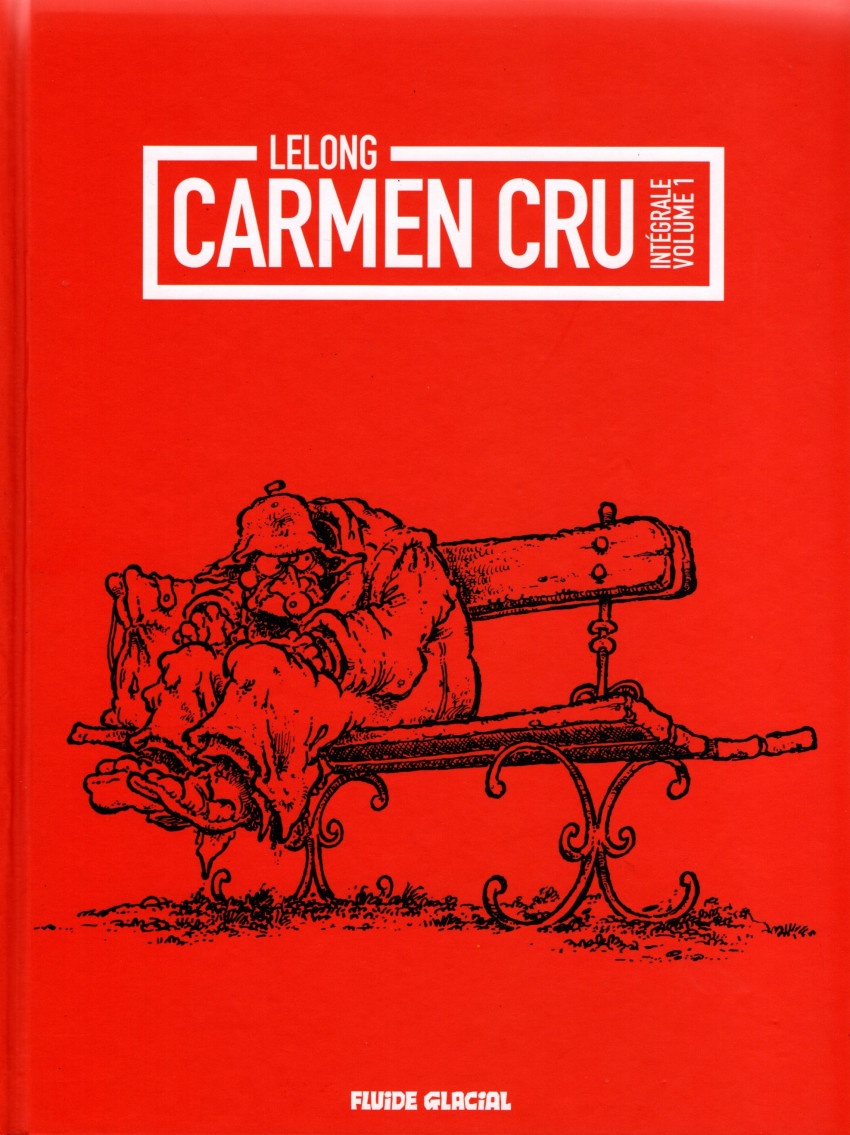 Couverture de l'album Carmen Cru Intégrale Volume 1