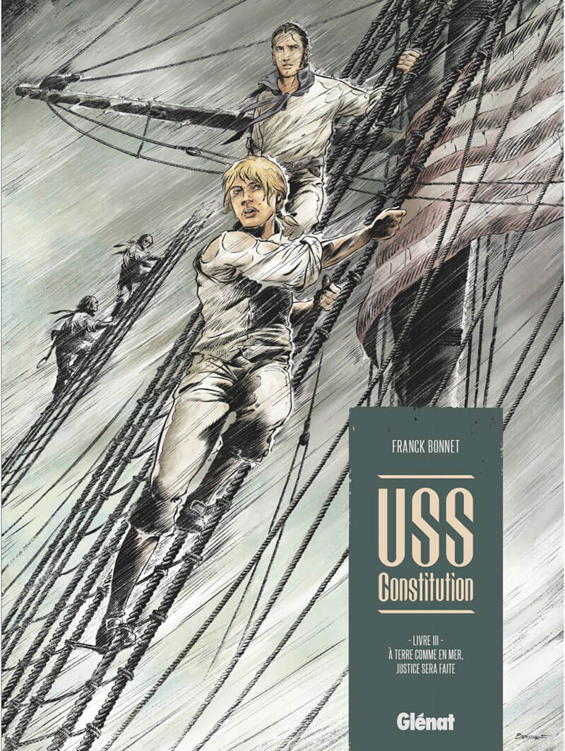 Couverture de l'album USS Constitution Tome III À terre comme en mer, justice sera faite