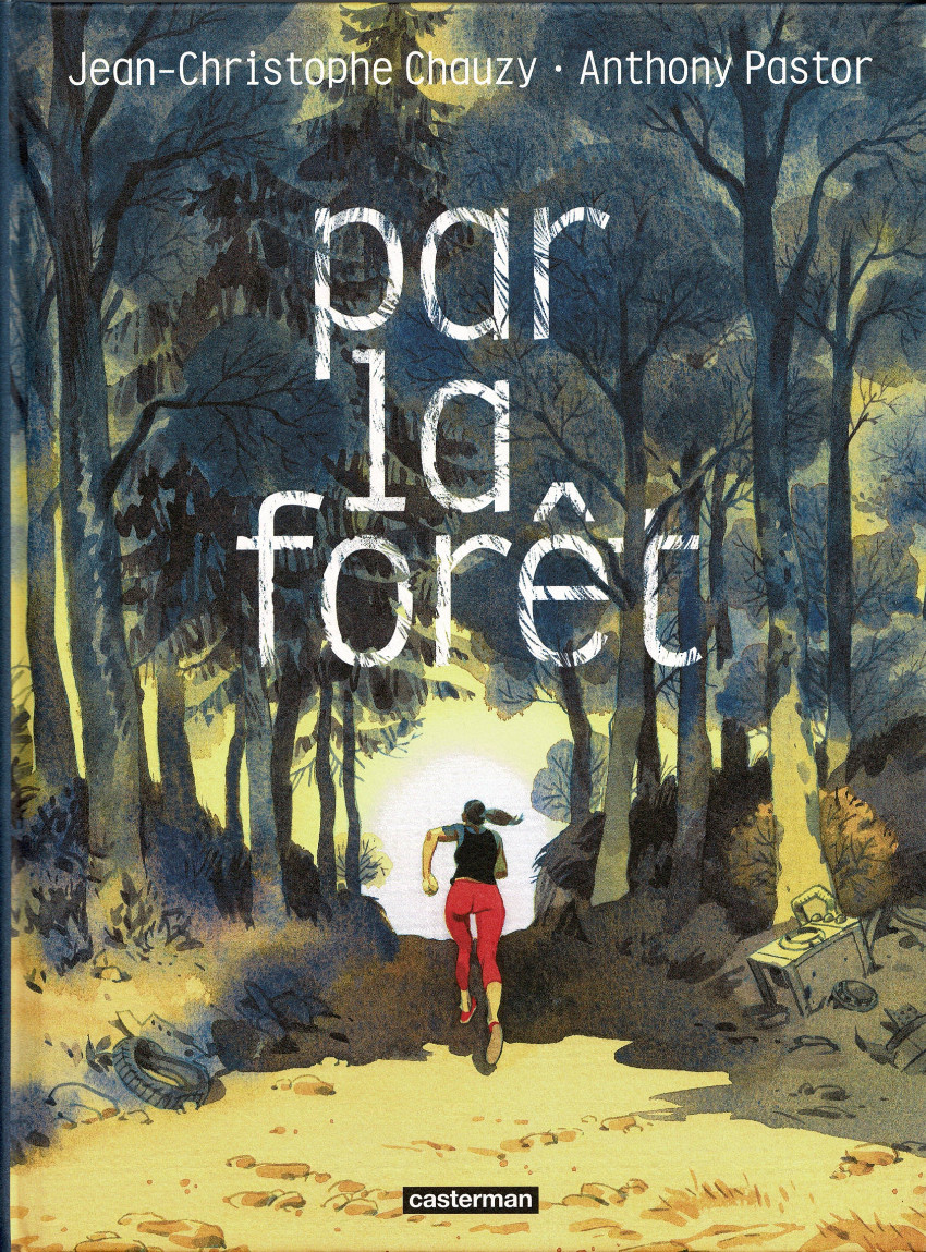 Couverture de l'album Par la forêt