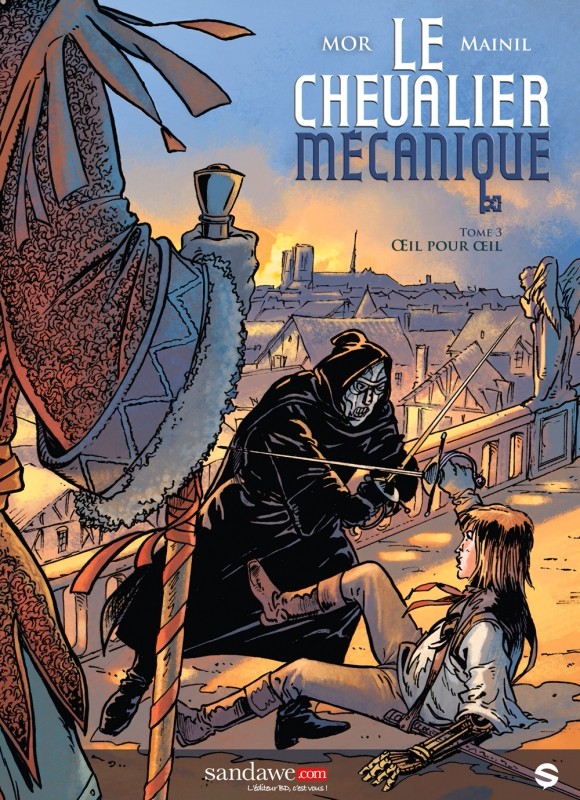 Couverture de l'album Le Chevalier mécanique Tome 3 Œil pour œil