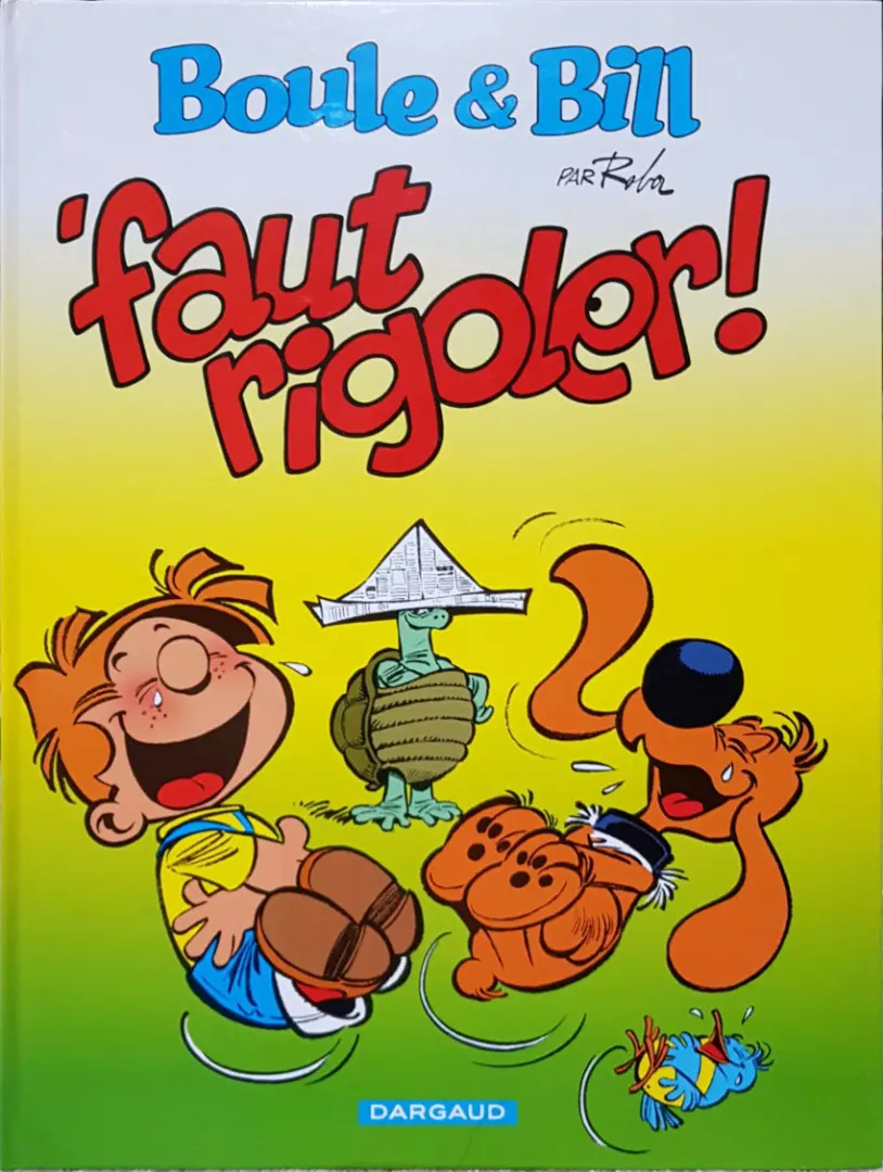 Couverture de l'album Boule & Bill 'faut rigoler !