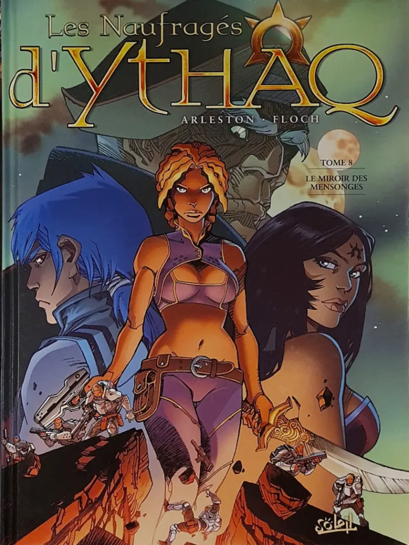 Couverture de l'album Les Naufragés d'Ythaq Tome 8 Le miroir des mensonges
