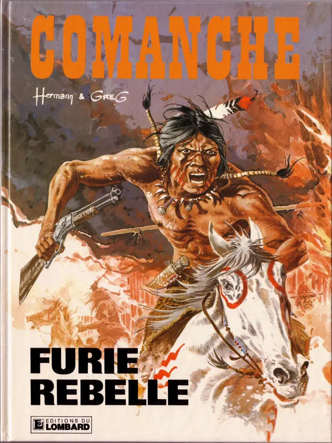 Couverture de l'album Comanche Tome 6 Furie rebelle
